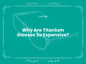 Why Are Titanium Glasses So Expensive?
